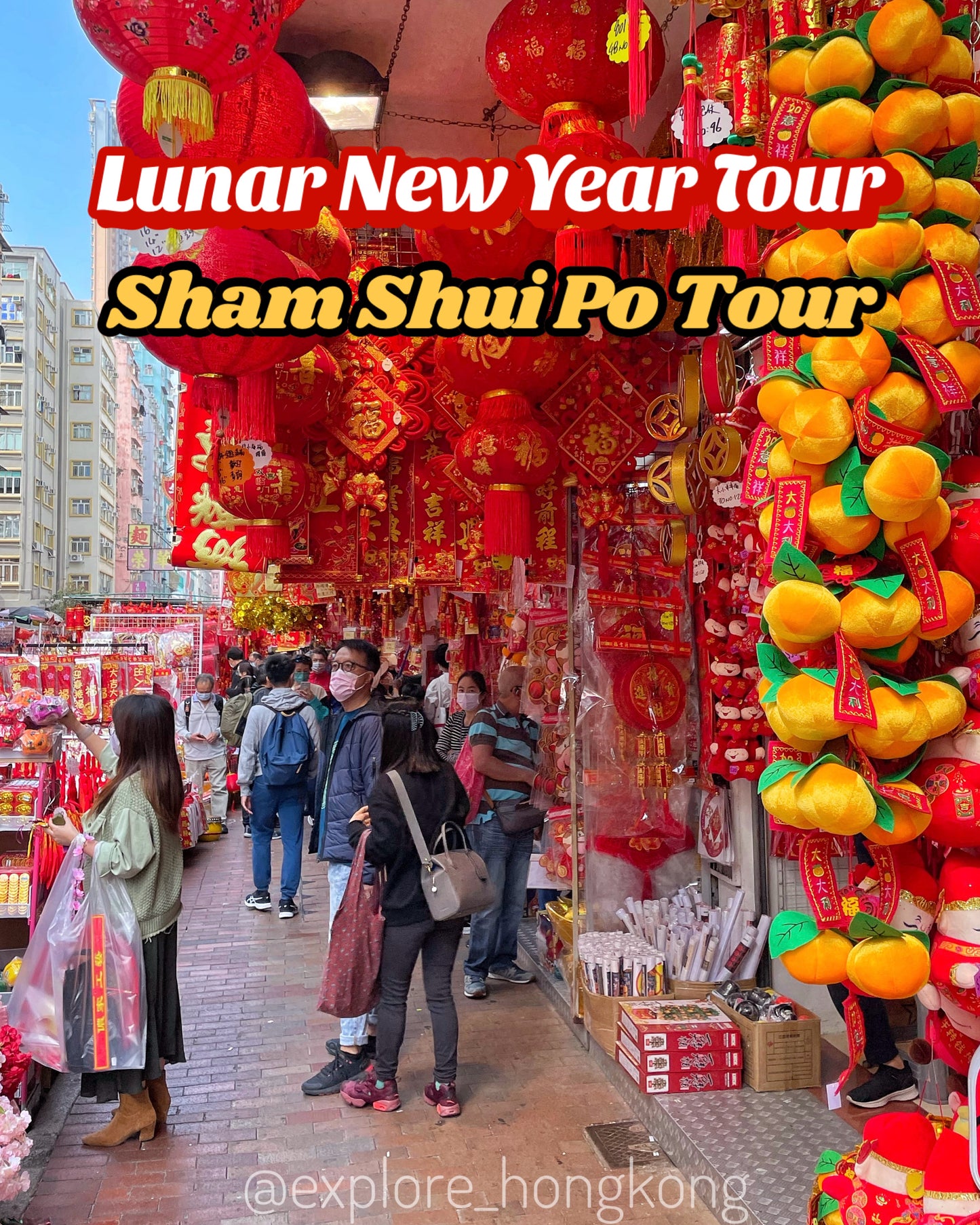 Explore Sham Shui Po Food Tour (Lunar New Year Edition)