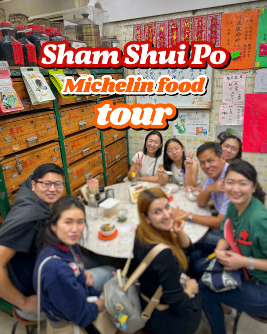 Explore Sham Shui Po Michelin Food Tour