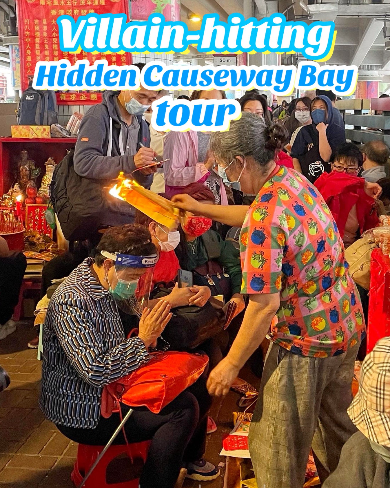 Villain-hitting Tour - Hidden Causeway Bay (Only in March)